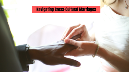 Navigating-Cross-Cultural-Marriages